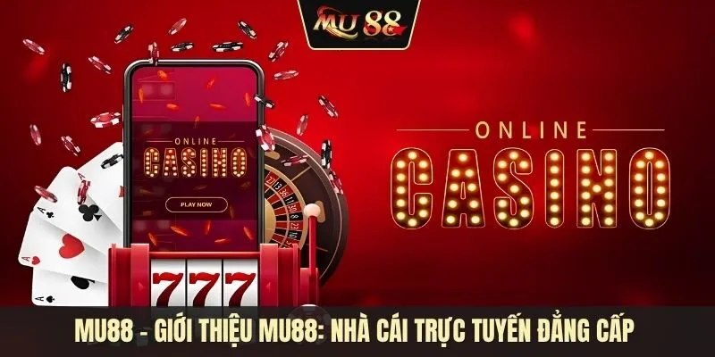 Giới thiệu MU88: Nhà cái trực tuyến đẳng cấp châu Á